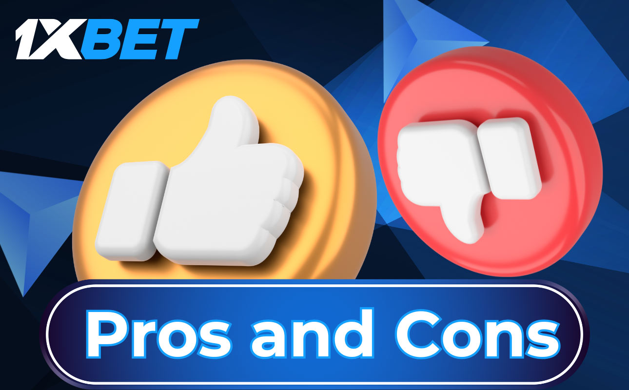 What are the Pros and cons of 1xBet Ghana
